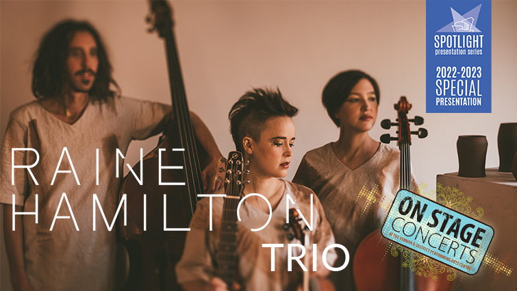 Raine Hamilton Trio