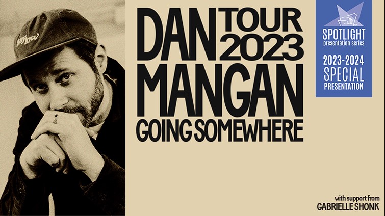 Dan Mangan – Going Somewhere Tour