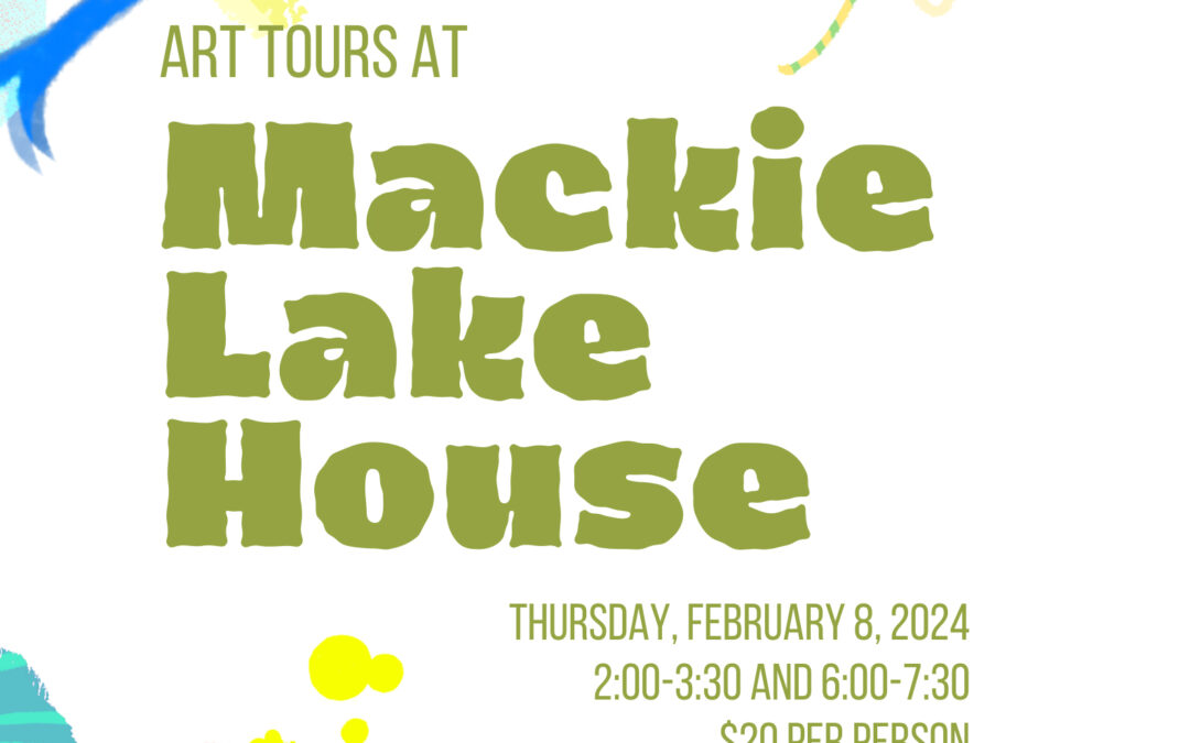 Art Tours at Mackie Lake House – Evening