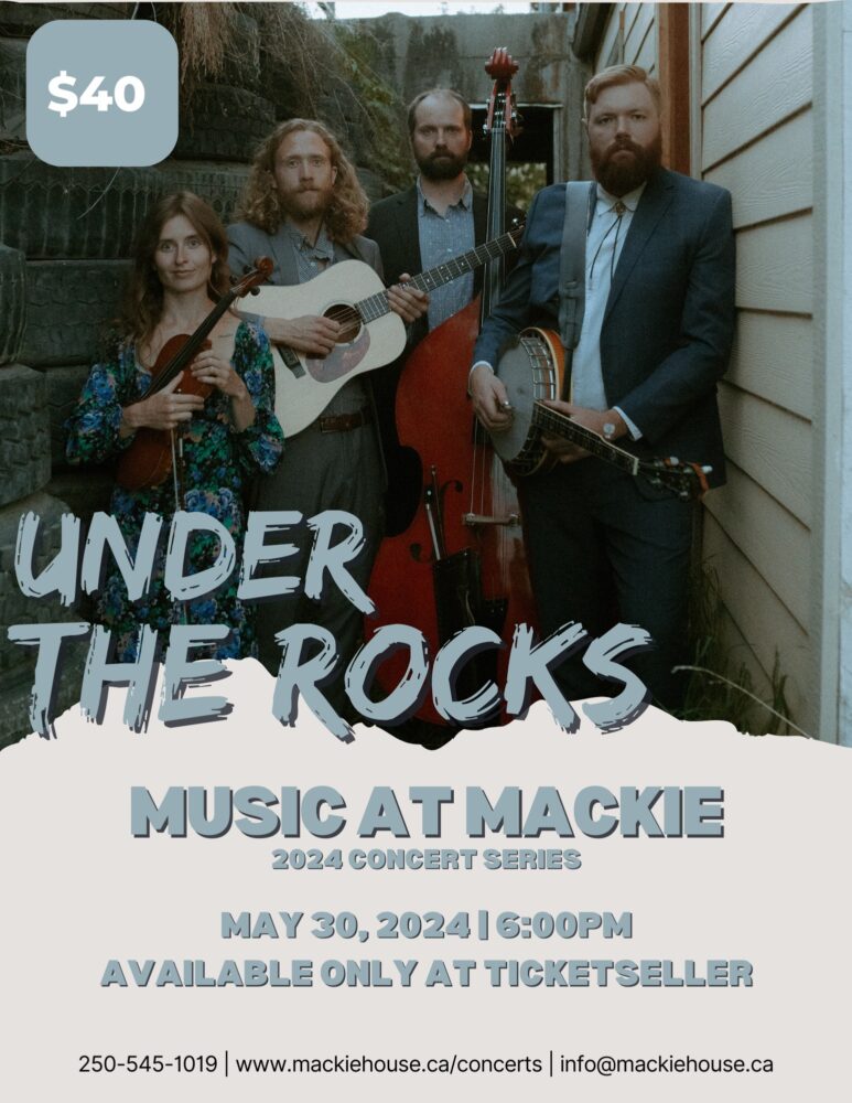 Poster of band Under the Rocks concert at the Mackie Lake House May 30.