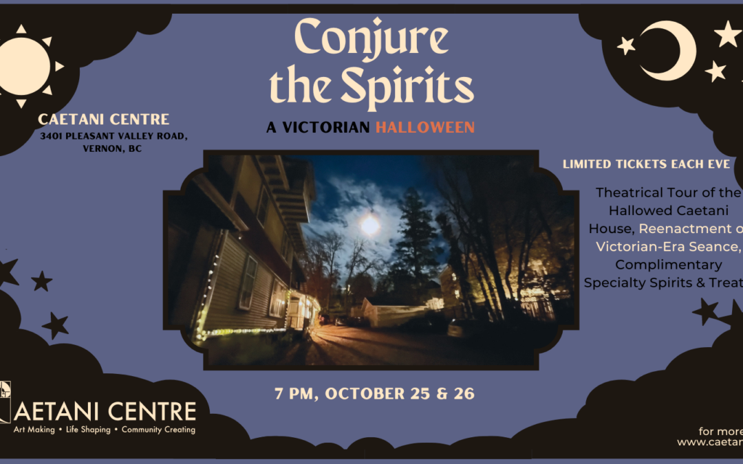 Conjure the Spirits: A Victorian Halloween at the Caetani Centre